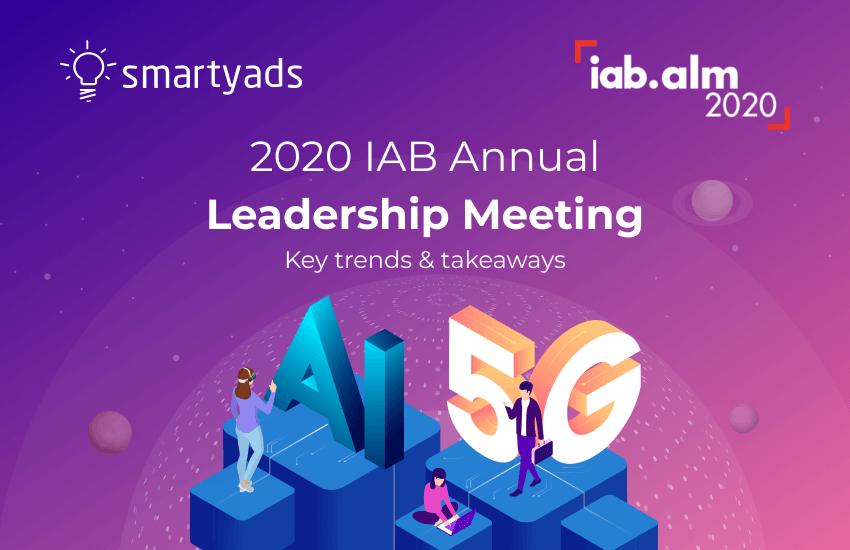 2020 IAB Annual Leadership Meeting: Ad market goes 5G, OTT, and Cookie-free